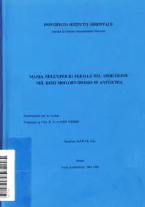 Maria nell’ufficio feriale del mercoledi nel rito siro-ortodosso di Antiochia